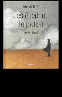 Ještě jednou Tě potkat - Zdeněk Bořil