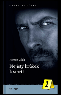 Nejistý krůček k smrti - Roman Cílek