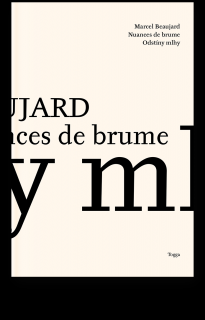 Nuances de Brume / Odstíny mlhy Typ: Tištěná kniha