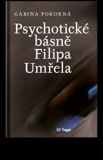 Psychotické básně Filipa Umřela