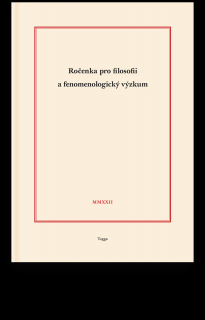 Ročenka pro filosofii a fenomenologický výzkum 2022, sv. XII