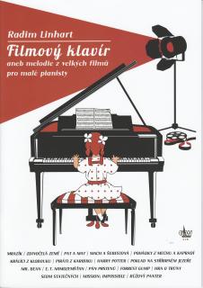 Filmový klavír - Radim Linhart (aneb melodie z velkých filmů pro malé pianisty)