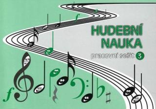 Hudební nauka - pracovní sešit 3