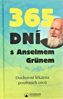 365 dní s Anselmem Grünem (Duchovní lékárna pouštních otců)
