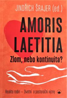 Amoris Laetitia (Zlom, nebo kontinuita?)