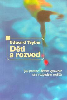 Děti a rozvod (Jak pomoci dětem vyrovnat se s rozvodem rodičů)