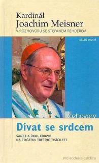 Dívat se srdcem (Šance a úkol církve na počátku třetího tisíciletí)