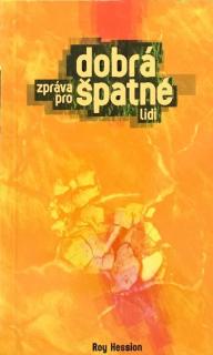 Dobrá zpráva pro špatné lidi