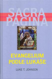 Evangelium podle Lukáše (Sacra Pagina 3)