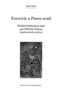 Exercicie a Písmo svaté  (Přehled biblických míst pro důležitá témata duchovních cvičení)