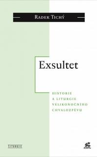 Exsultet (Historie a liturgie velikonočního chvalozpěvu)