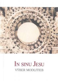 In sinu Jesu – výber modlitieb (SLOVENSKY)