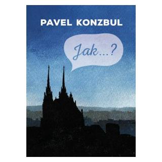 Jak...?