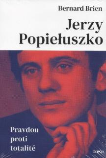 Jerzy Popieluszko (Pravdou proti totalitě)