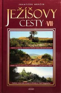 Ježíšovy cesty VII.