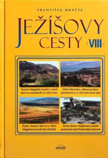 Ježíšovy cesty VIII.