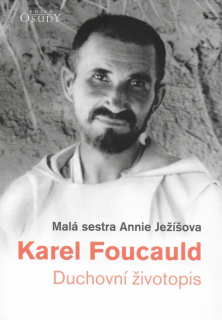 Karel Foucauld (Duchovní život)