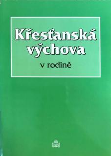 Křesťanská výchova v rodině