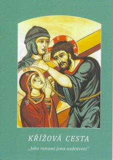 Křížová cesta (Trapistky) („Jeho ranami jsme uzdraveni.“)