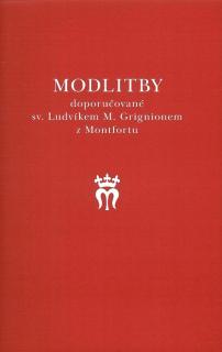 Modlitby doporučované sv. Ludvíkem M. Grignionem z Montfortu