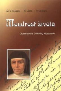 Moudrost života (Dopisy Marie Dominiky Mazzarello)