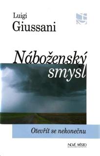 Náboženský smysl (Otevřít se nekonečnu)