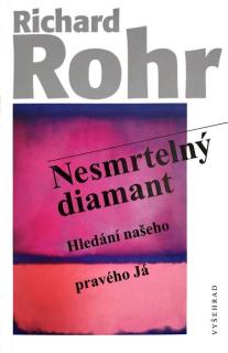 Nesmrtelný diamant (Hledání našeho pravého Já)