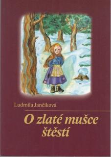 O zlaté mušce štěstí