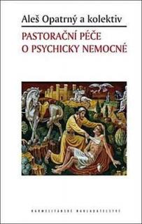 Pastorační péče o psychicky nemocné