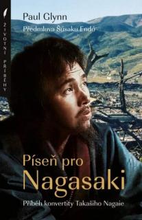 Píseň pro Nagasaki (Příběh konvertity Takašiho Nagaie)