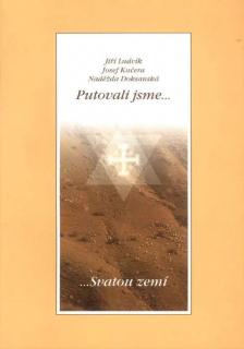 Putovali jsme Svatou zemí