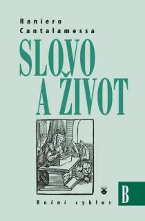 Slovo a život B (Roční cyklus B)