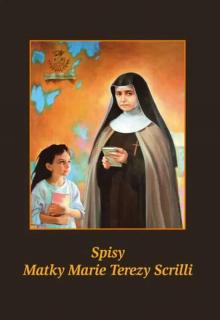 Spisy Matky Marie Terezy Scrilli