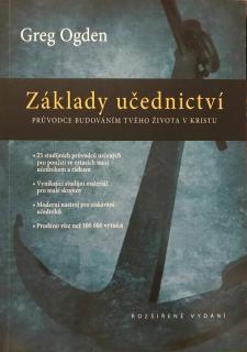 Základy učednictví (Průvodce budováním tvého života v Kristu)