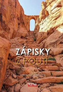 Zápisky z poutí (aneb Vymanit se z každodennosti...)