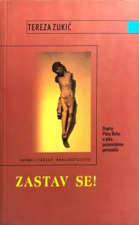 Zastav se! (Dopisy Pánu Bohu a jeho pozemskému personálu)