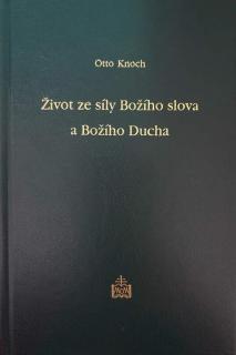 Život ze síly Božího slova a Božího Ducha (Duchovní seminář)
