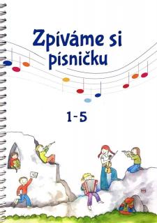 Zpíváme si písničku 1 – 5
