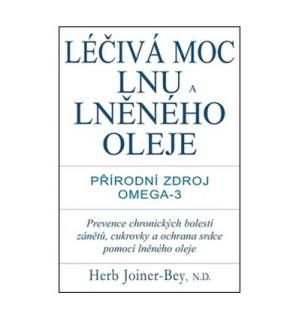 Léčivá moc lnu a lněného oleje - Herb Joiner-Bey (Kniha)