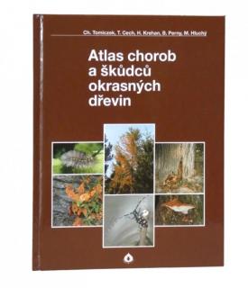 Atlas chorob a škůdců okrasných dřevin