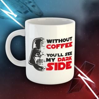 Hrníček Gymtime - Without coffee you'll see my darkside