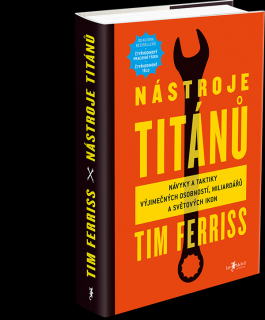 Nástroje titánů - Tim Ferriss