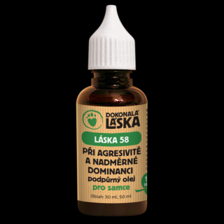 LÁSKA 58 Při agresivitě a nadměrné dominanci pro samce  podpůrný olej Objem: 50 ml