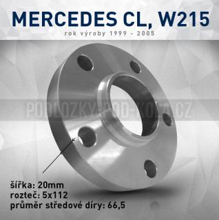 Rozšiř. podložka Mercedes CL W215, šíře 20mm, rozteč 5x112, střed 66,5 - průchozí, 1ks (Rozšiřovací podložka pro vozy Mercedes CL W215,  r.v.99-05)