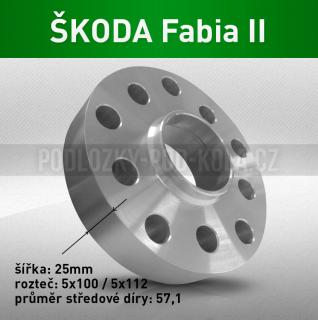 Rozšiřovací podložka ŠKODA Fabia II, šíře 25mm, rozteč 5x100, střed 57,1 - průchozí, 1ks (Rozšiřovací podložka pro vozy Škoda Fabia II, r.v.07-14)