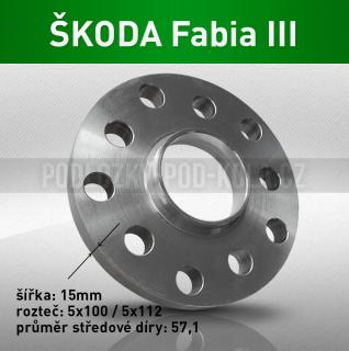 Rozšiřovací podložka ŠKODA Fabia III, šíře 15mm, rozteč 5x100, střed 57,1 - průchozí, 1ks (Rozšiřovací podložka pro vozy Škoda Fabia III, r.v.14->)
