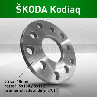 Rozšiřovací podložka ŠKODA Kodiaq, šíře 10mm, rozteč 5x112, střed 57,1 - průchozí, 1ks (Rozšiřovací podložka pro vozy Škoda Kodiaq  r.v.16->)