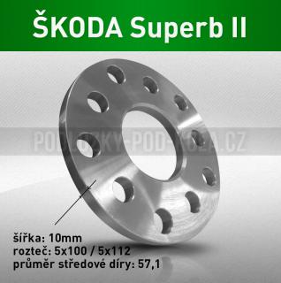 Rozšiřovací podložka ŠKODA Superb II, šíře 10mm, rozteč 5x112, střed 57,1 - průchozí, 1ks (Rozšiřovací podložka pro vozy Škoda Superb II - r.v. 08-15)