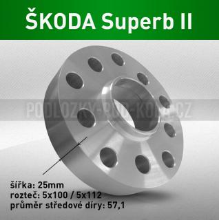 Rozšiřovací podložka ŠKODA Superb II, šíře 25mm, rozteč 5x112, střed 57,1 - průchozí, 1ks (Rozšiřovací podložka pro vozy Škoda Superb II - r.v. 08-15)