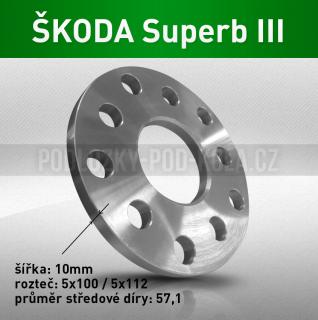 Rozšiřovací podložka ŠKODA Superb III, šíře 10mm, rozteč 5x112, střed 57,1 - průchozí, 1ks (Rozšiřovací podložka pro vozy Škoda Superb III - r.v.15->)